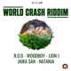 World Crash Riddim