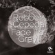 Fade to Grey Single