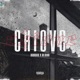Chiove Single