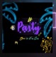 Party feat Brace Single
