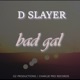Bad Gal Single