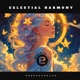 CELESTIAL HARMONY Single