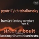 Hamlet Fantasy Overture Opus 67
