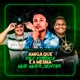 Amiga Que Fez Fofoca É a Mesma Que Quer Sentar feat DJ 2F DJ Zoinho Single