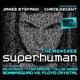 Superhuman The Remixes feat Chris Decent EP
