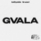 Gvala Single