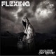 Flexing feat Chief Kapone Single