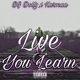 Live You Learn feat Karmaa Single