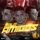 Solo amigos feat Jhoan8a Sean Kiggan Single