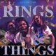 Rings Things feat Dabrale Crenshaw Single