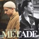 metade Single