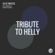Tribute to Helly Single