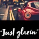 Just Glazin Single