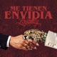 Me Tienen Envidia Single