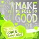 Make Me Feel So Good From Tom s Love Letters Single