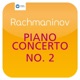 Rachmaninov Piano Concerto No 2