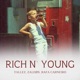 Rich N Young Single