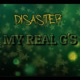 My Real G s Single