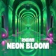 Neon Bloom Single