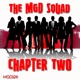 The MGD Squad Chapter Two Single