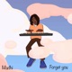 Forget You Single