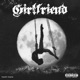 Girlfriend Single