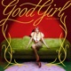 GOOD GIRL Single