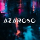 Azaroso Single