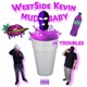Mud Baby feat Troubles Single