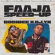 Faaja speed up feat Dj yk mule Single