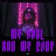 My Soul and My Body Single