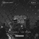 OVER ME feat CIRII NITOOG Chulapo Single