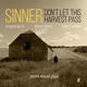 Sinner Don t Let This Harvest Pass