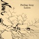 Peeling Away Leaves EP