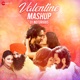 Valentine Mashup DJ Notorious 2023 Single