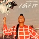 I Got It feat LATASHÁ Single