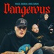 Dangerous Single
