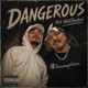 Dangerous feat HALFSMOKED Single