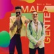 Mala Gente Single