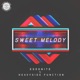 Sweet Melody Single
