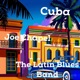 Cuba feat The Latin Blues Band Single