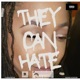 They Can Hate Single