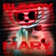 Bloody Mary EP