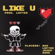 Like U Single