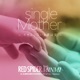 Single Mother feat Minmi Single