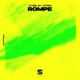 Rompe Single