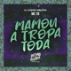 Mamou a Tropa Toda Single