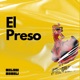 El Preso V2 Single