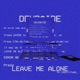 Leavemealone Single