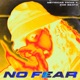 No Fear